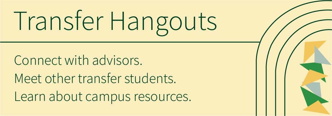  Transfer Hangouts Open to Campus Community