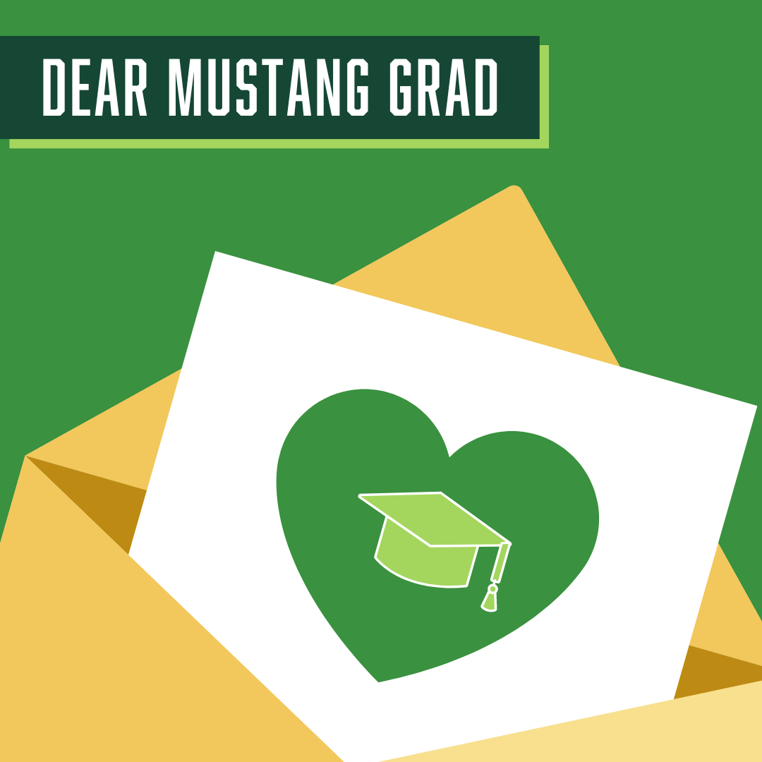 Illustration of a card with a green heart and a graduation cap and text reading "Dear Mustang Grad."
