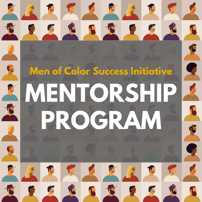 Men of Color Success Initiative Mentorship Program