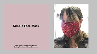 A picture of Theatre costume shop manager Laina Babb in a facemask in the title for the instructions.