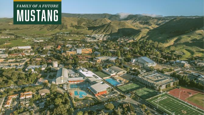 Image of campus from above with the text Family of a Future Mustang