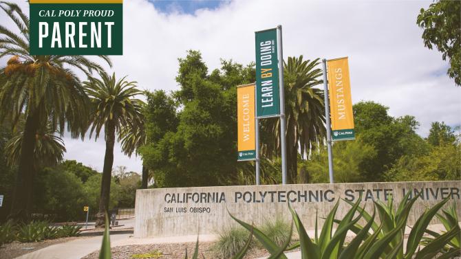 Image of campus entrance with the text Cal Poly Proud Parent