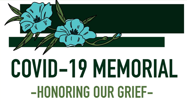 COVID-19 Memorial honoring our grief with illustration of blue flowers