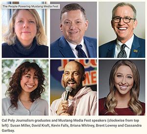 A collage of six headshots of Cal Poly Journalism graduates Susan Miller, David Kraft, Kevin Falls, Briana Whitney, Brent Lowrey and Cassandra Garibay.